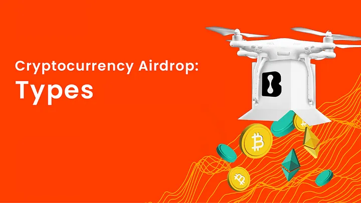 Types of Crypto Airdrops 