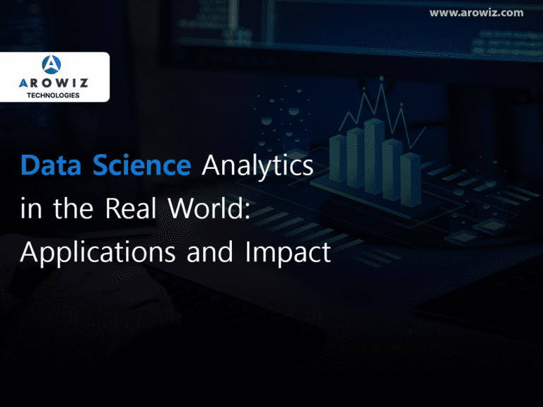 Data Science Analytics in the Real World: Applications and Impact