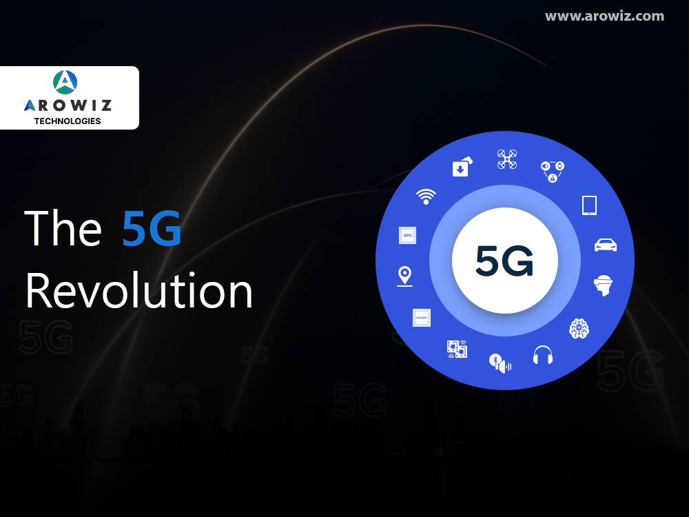 The 5G Revolution