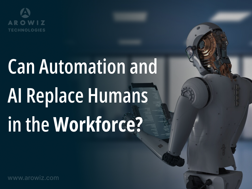 Can Automation and AI Replace Humans in the Workforce?