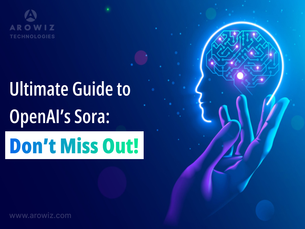 Ultimate Guide to OpenAI’s Sora: Don’t Miss Out!