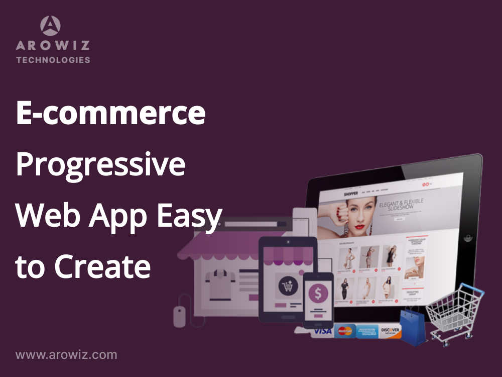 E commerce Progressive Web App Easy to Create